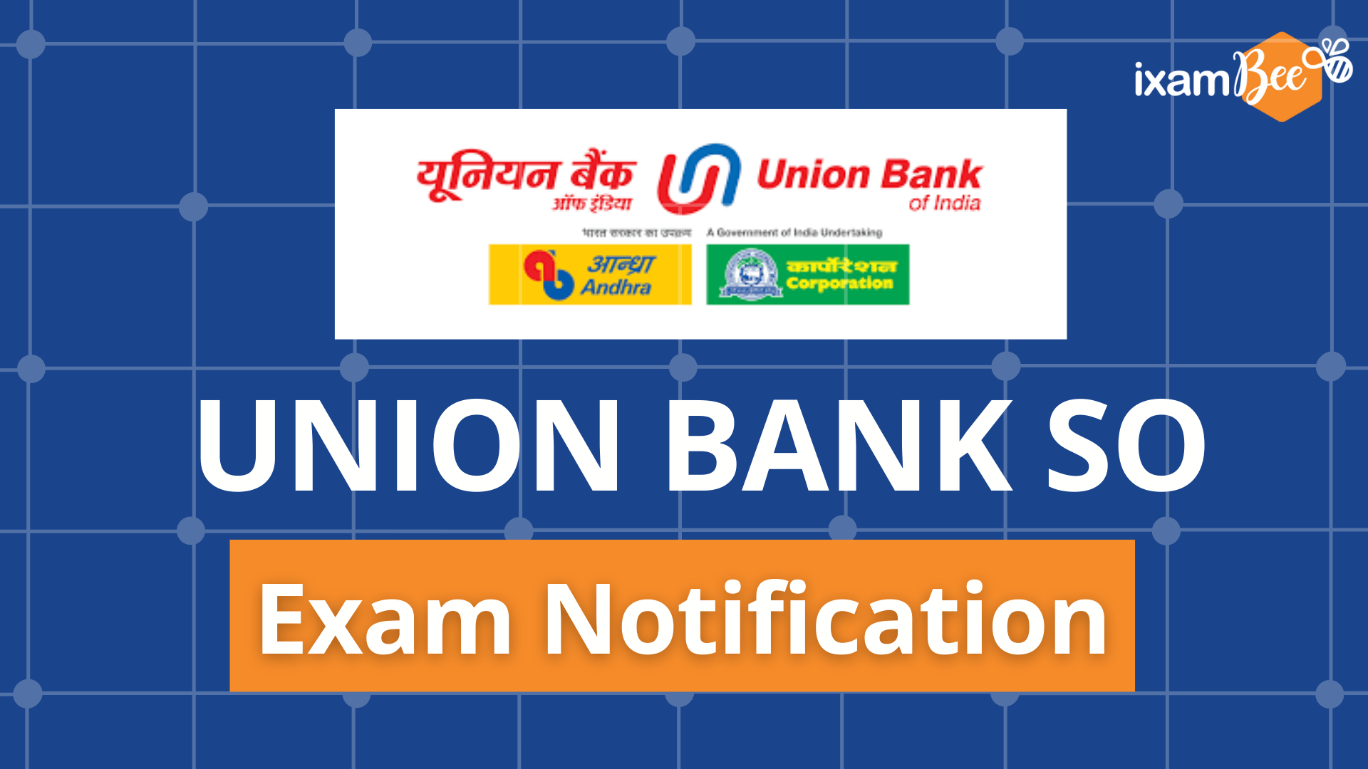 UBI SO Exam 2022 Notification See Notification PDF & Other Details for